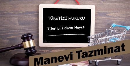 Tüketici Hakem Heyeti Manevi Tazminat