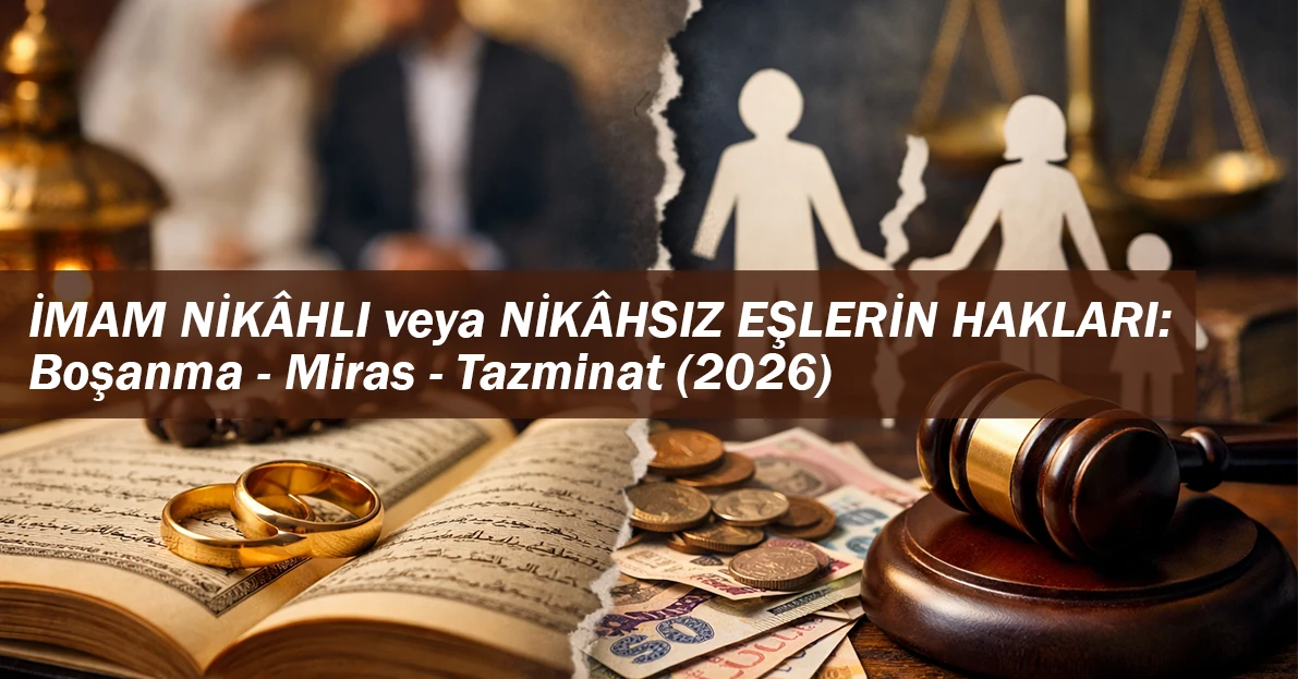imam nikahlı veya nikahsız eşlerin hakları